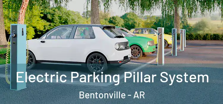 Electric Parking Pillar System Bentonville - AR